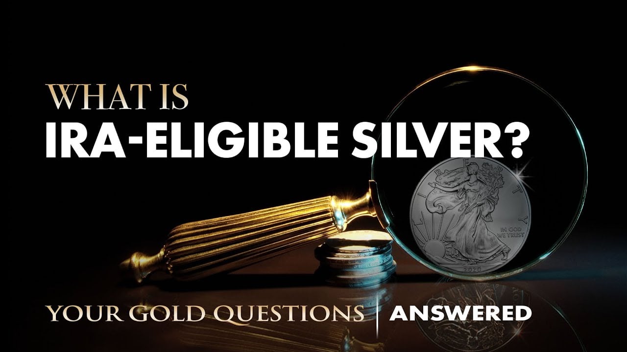 What Is IRA-Eligible Silver?