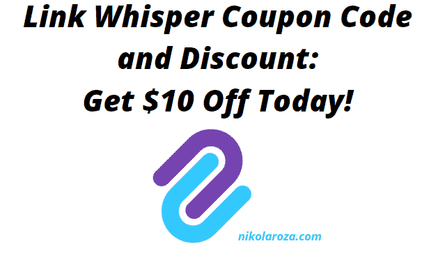 Link Whisper Coupon Code 2020 This Discount Code Really Works