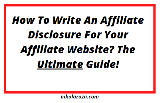 Comment rédiger une divulgation d'affiliation pour votre site Web