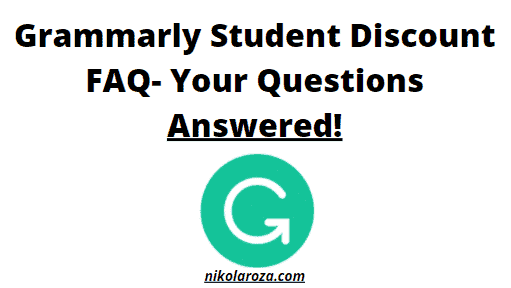 Grammarly student discount 2023 FAQ