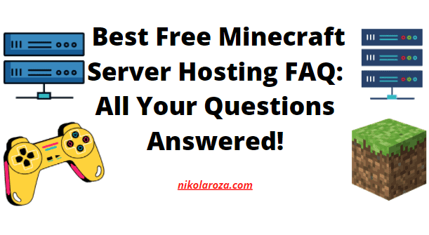 Best free Minecraft server hosting FAQ