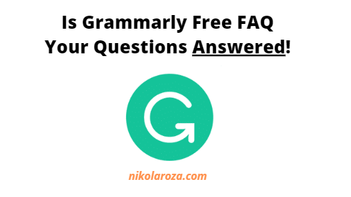 Is Grammarly free FAQ
