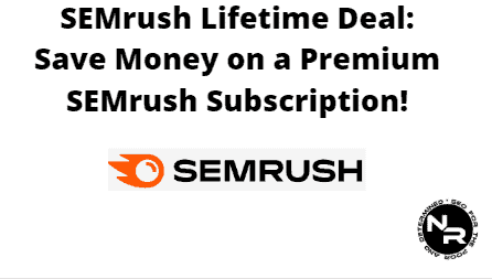 SEMrush lifetime deal 2023