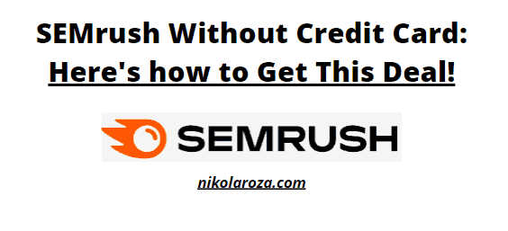 SEMrush without credit card guide