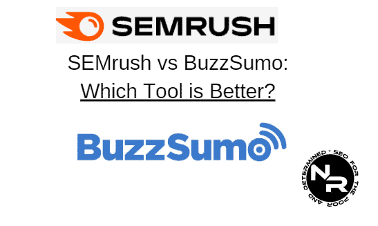 SEMrush vs BuzzSumo