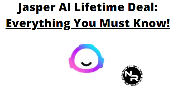 Jasper AI lifetime deal guide