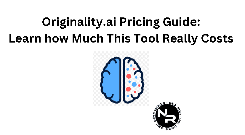 Originality.ai Pricing and cost guide for 2023