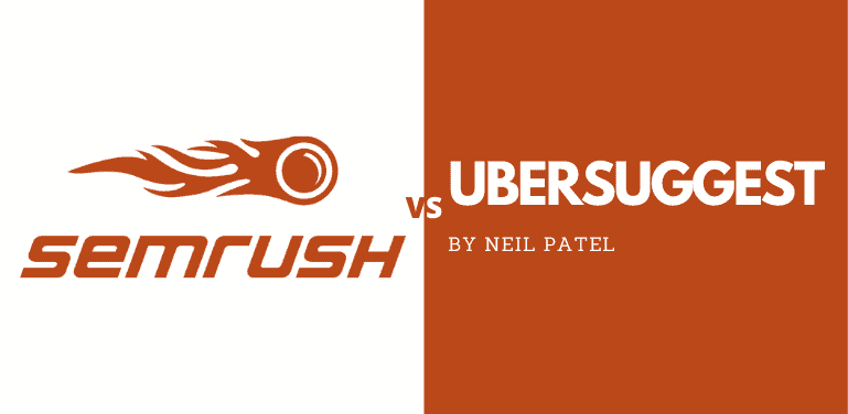 SEMrush vs Ubersuggest guide for 2023