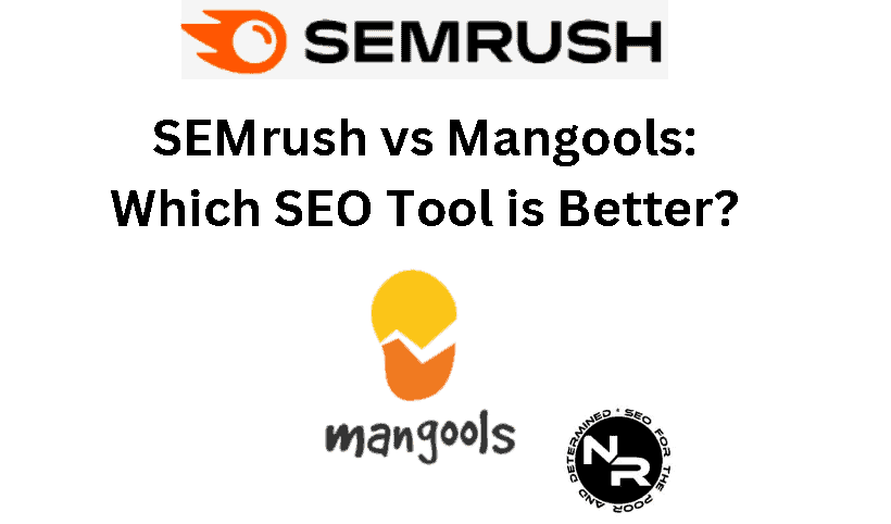 SEMrush vs Mangools
