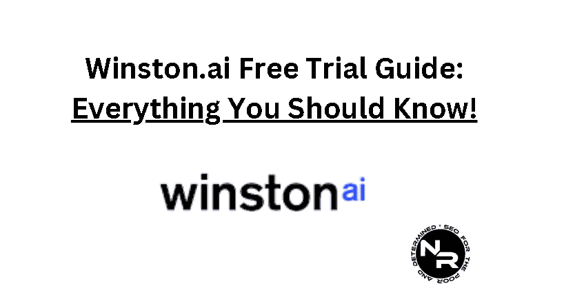 Winston.ai free trial guide for 2023