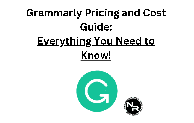 Grammarly pricing and cost guide