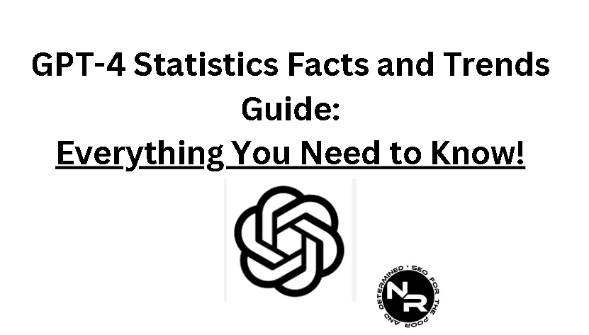 GPT-4 Statistics facts and trends 2023 guide (September update)