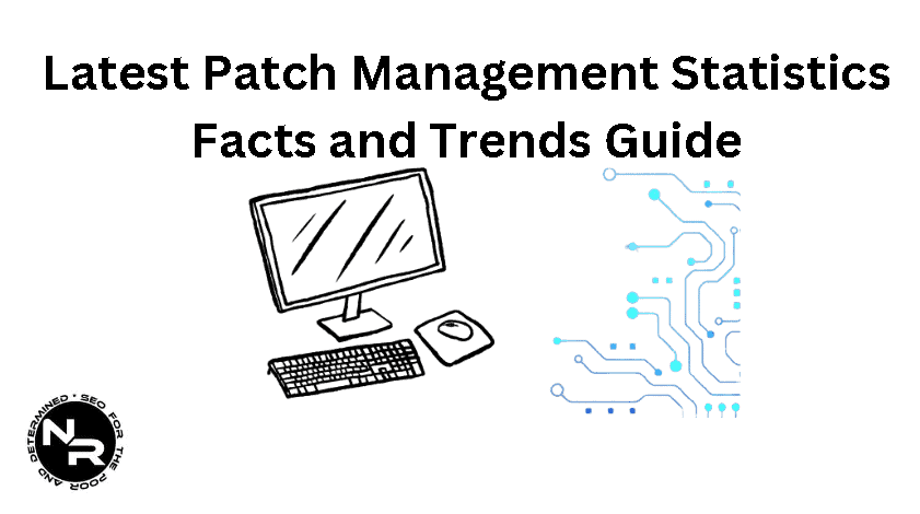 Patch management statistics facts and trends guide for 2023 (September update)