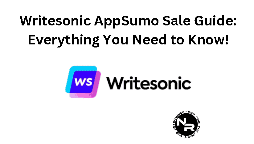 Writesonic AppSumo sale guide