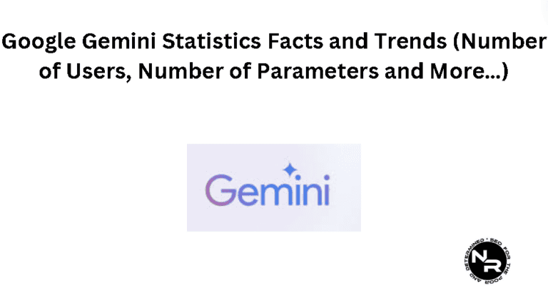 Google Gemini (Formerly Google Bard) Statistics: Stats Facts and Trends ...