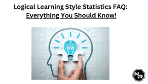 Logical Learning Style: Statistics, Facts and Trends You Need to Know ...