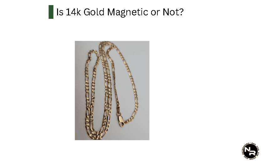 Is 14K Gold Magnetic or Not?