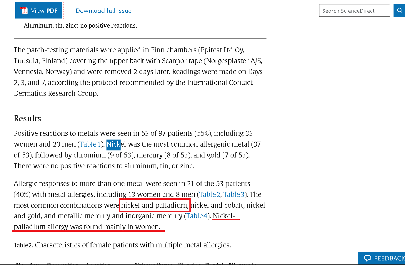 People allergic to nickel are often also allergic to palladium