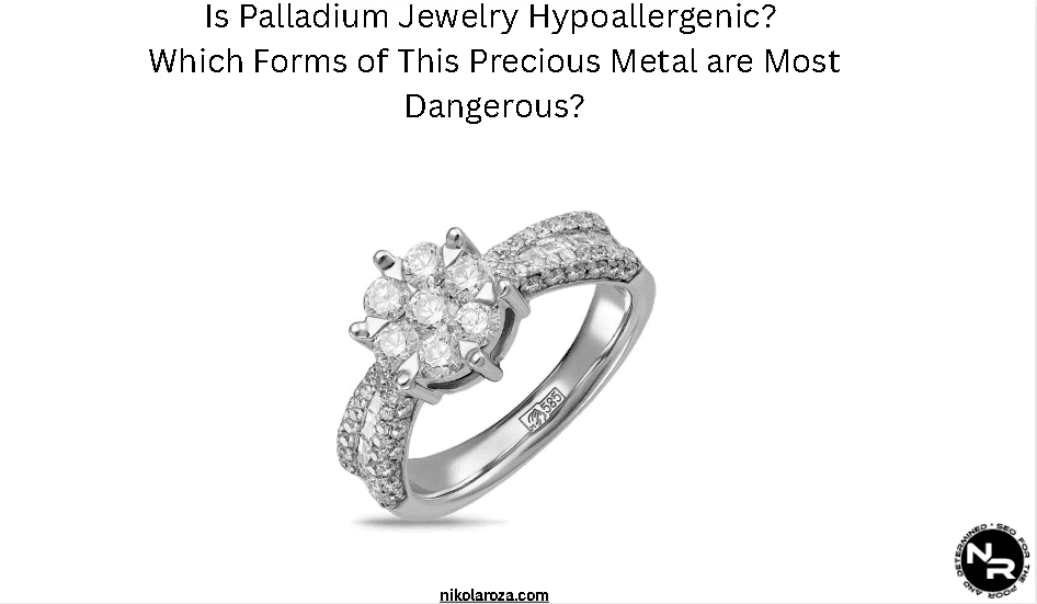Is palladium hypoallergenic?