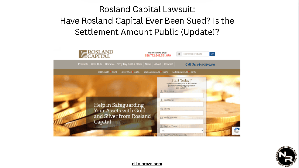 Rosland Capital Lawsuit- Have Rosland Capital Ever Been Sued? Is the Settlement Amount Public (Update)? Rosland Capital Lawsuit- Have Rosland Capital Ever Been Sued? Is the Settlement Amount Public (Update)?