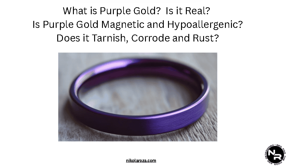 What is purple gold?