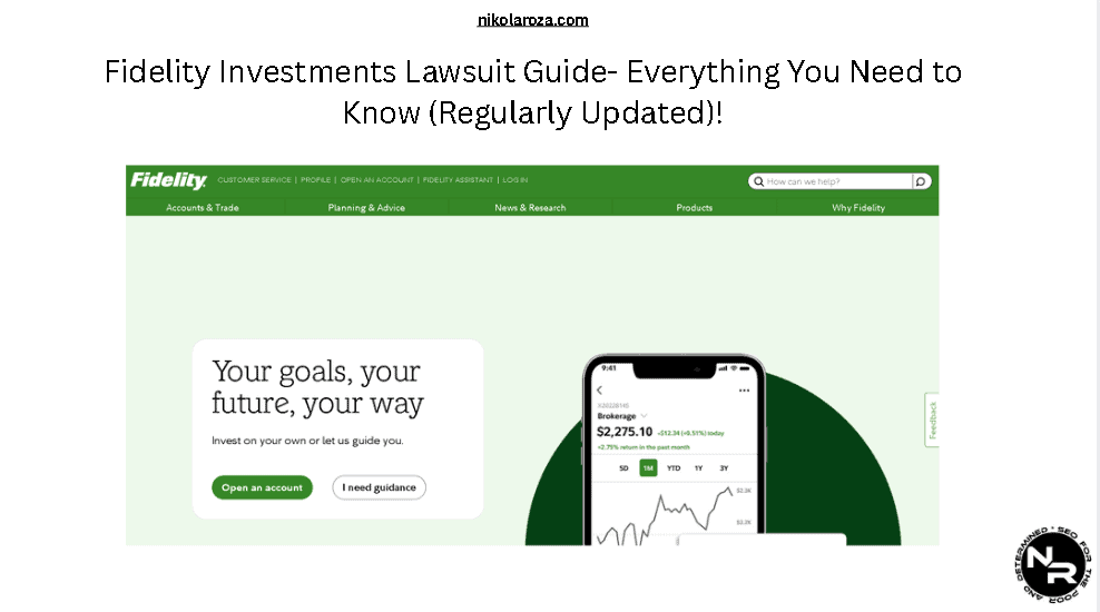 Fidelity Investments Lawsuit Guide- Everything You Need to Know (Regularly Updated)!