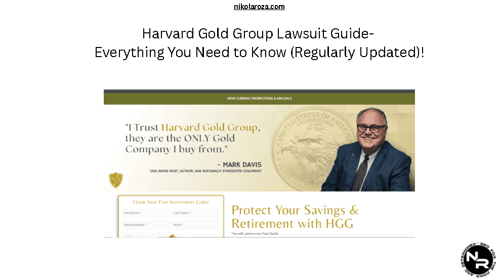 Harvard Gold Group Lawsuit Guide- Everything You Need to Know (Regularly Updated)! Harvard Gold Group Lawsuit Guide- Everything You Need to Know (Regularly Updated)!