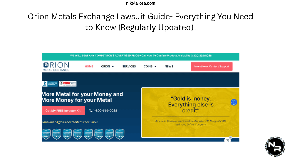 Orion Metals Exchange Lawsuit Guide- Everything You Need to Know (Regularly Updated)!