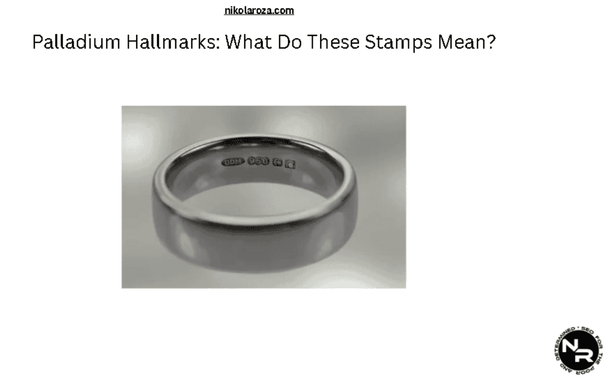 Palladium Hallmarks: What Do These Stamps Mean?