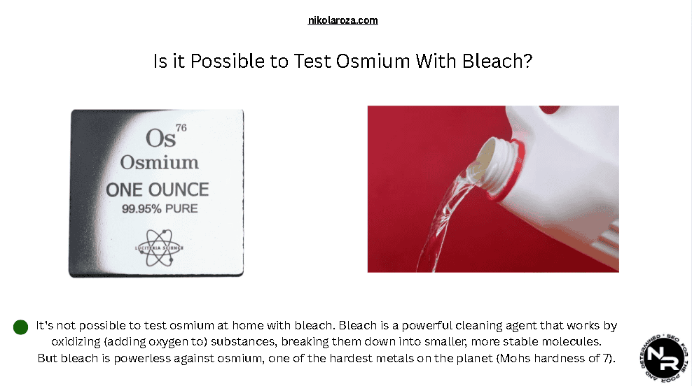 Is it Possible to Test Osmium With Bleach at Home?
