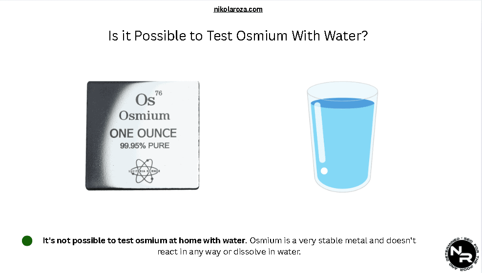 Is it Possible to Test Osmium at Home With Water?