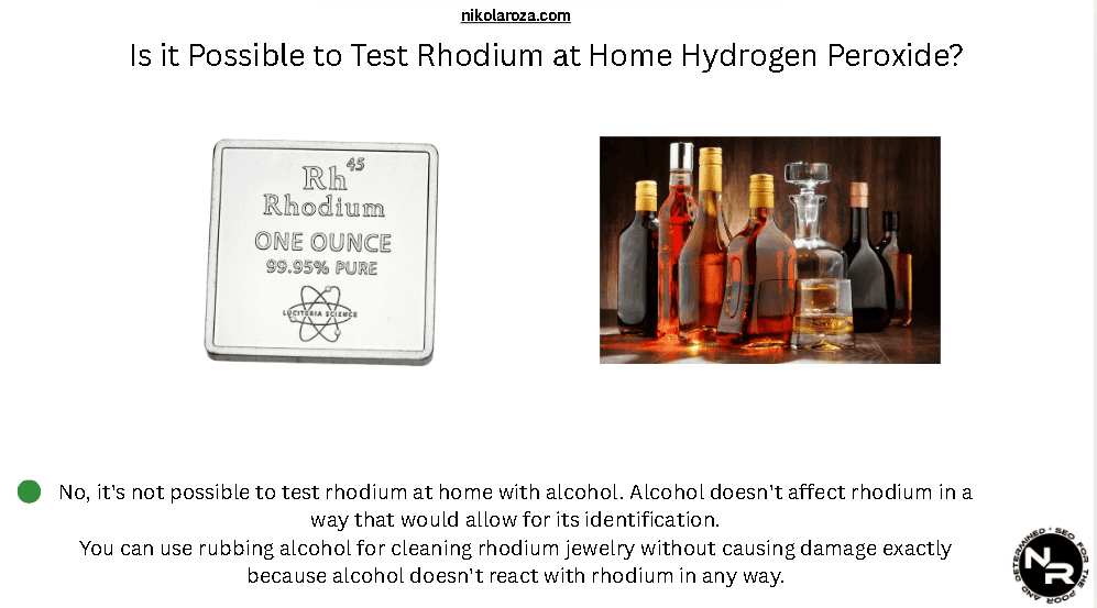 Is it Possible to Test Rhodium at Home With Alcohol? Is it Possible to Test Rhodium at Home With Alcohol?
