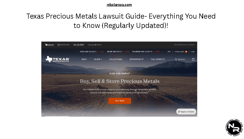 Texas Precious Metals Lawsuit Guide- Everything You Need to Know (Regularly Updated)!