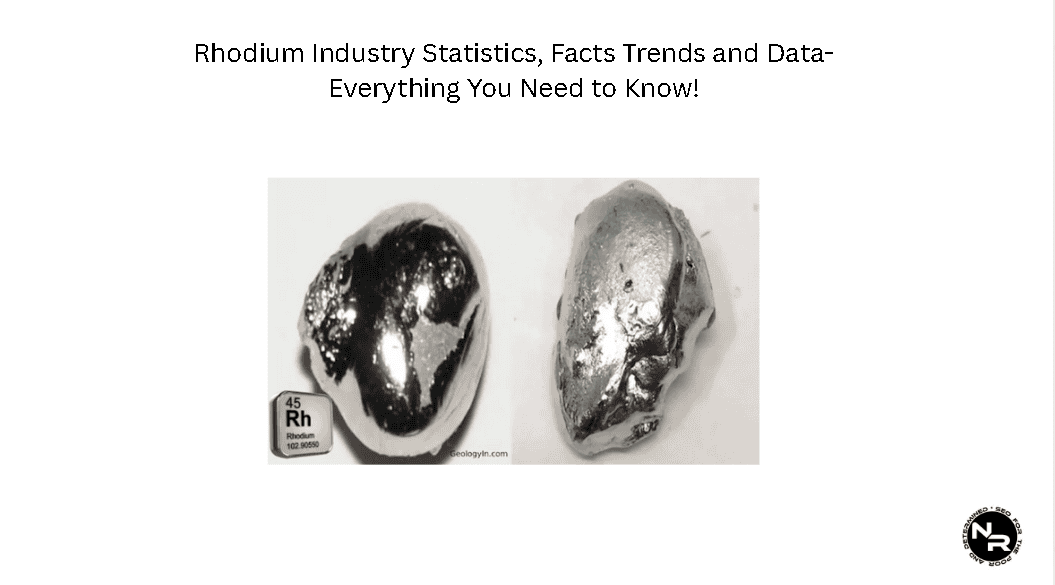 Rhodium Industry Statistics, Facts Trends and Data for 2025 Rhodium Industry Statistics, Facts Trends and Data for 2025