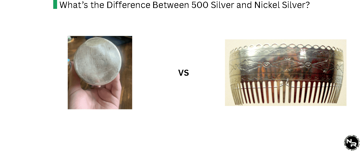 What’s the Difference Between 500 Silver and Nickel Silver? What’s the Difference Between 500 Silver and Nickel Silver?