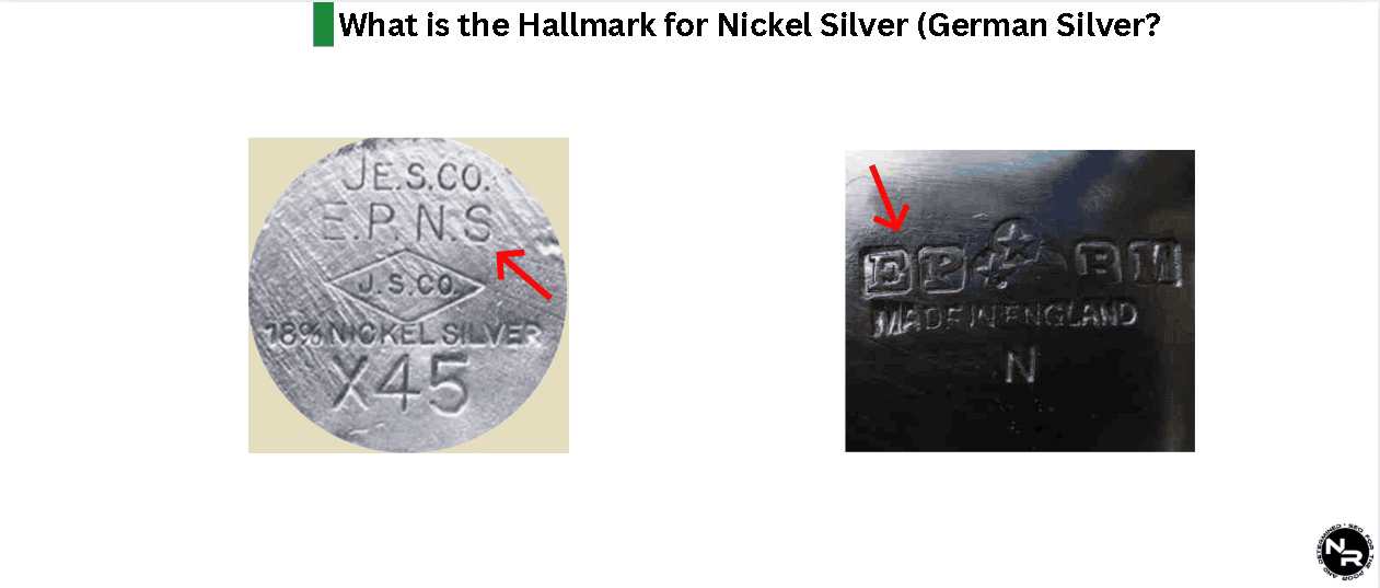 What is the Hallmark for Nickel Silver (German Silver)? What is the Hallmark for Nickel Silver (German Silver)?