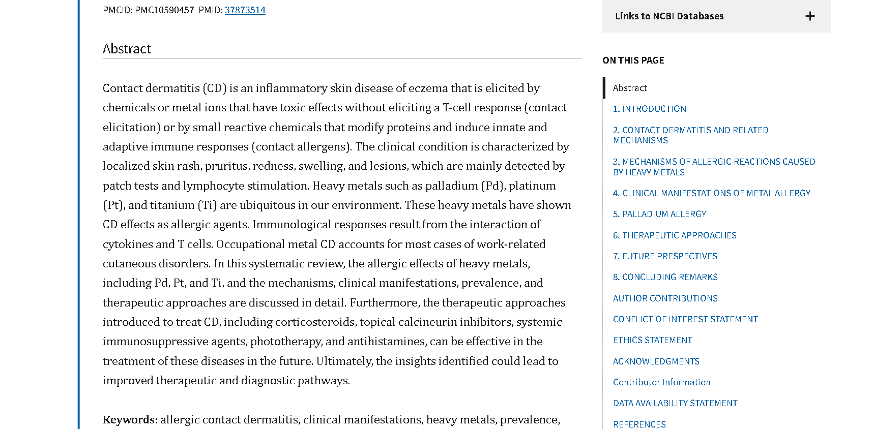 Platinum group metals are allergenic to some people.