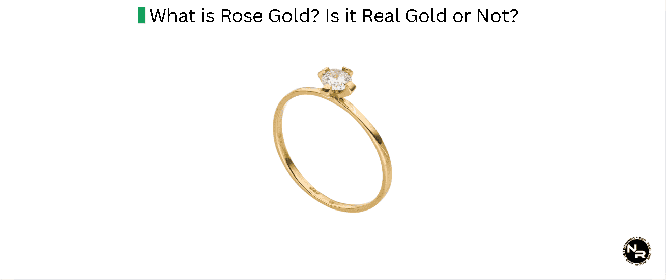 What is Rose Gold? Is it Real? Is it Magnetic and Hypoallergenic? Does it Tarnish, Corrode and Rust? What is Rose Gold? Is it Real? Is it Magnetic and Hypoallergenic? Does it Tarnish, Corrode and Rust?