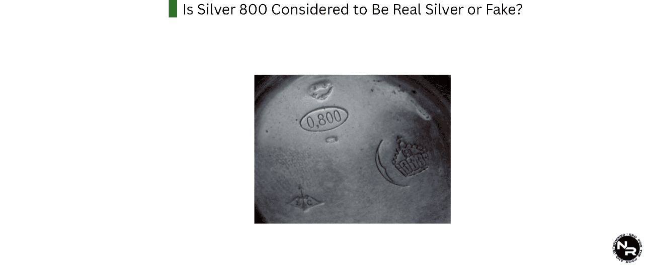 Is Silver 800 (Continental Silver) Considered to Be Real Silver or Fake? Is Silver 800 (Continental Silver) Considered to Be Real Silver or Fake?