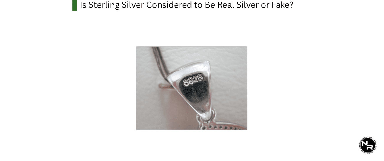 Is Sterling Silver Considered to Be Real Silver or Fake? Is Sterling Silver Considered to Be Real Silver or Fake?