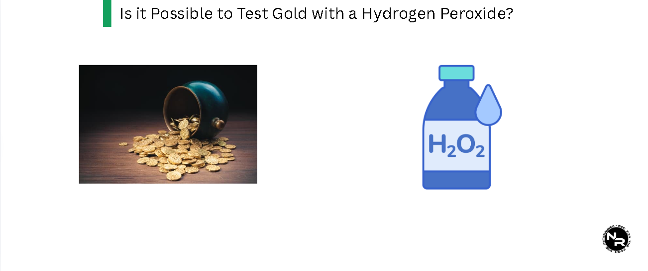 Is it Possible to Test Gold at Home With Hydrogen Peroxide? Is it Possible to Test Gold at Home With Hydrogen Peroxide?