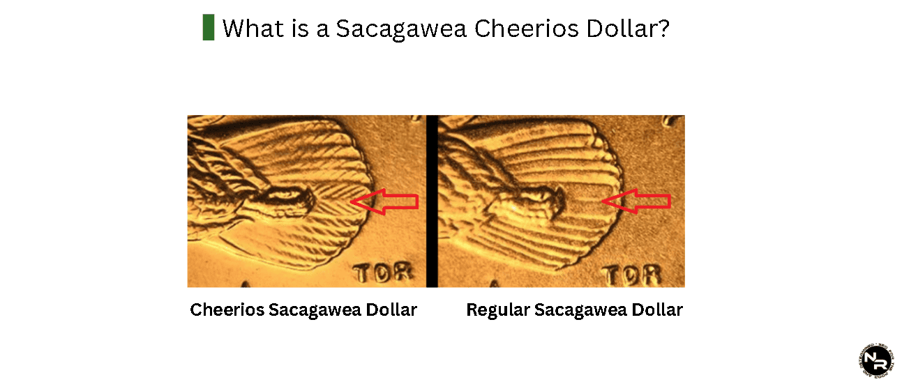What is a Sacagawea Cheerios Dollar? What is a Sacagawea Cheerios Dollar?