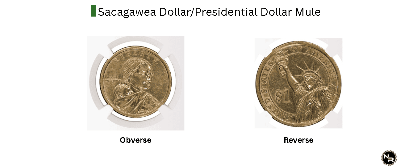 Sacagawea Dollar/Presidential Dollar Mule Sacagawea Dollar/Presidential Dollar Mule