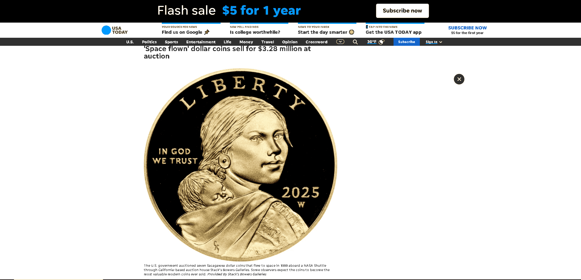 Space flown gold Sacagawea coins were recently sold at an auction Space flown gold Sacagawea coins were recently sold at an auction