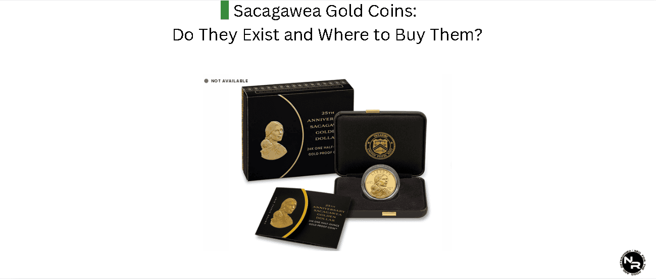 Sacagawea Gold Coins- Do They Exist and Where to Buy Them?