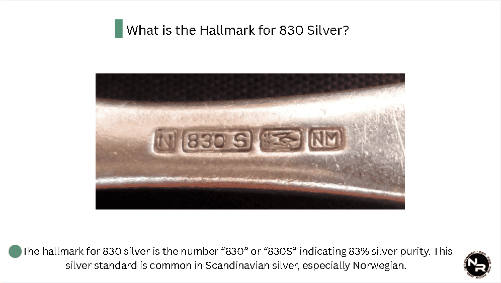 What is the hallmark for 830 silver (Scandinavian Silver)? What is the hallmark for 830 silver (Scandinavian Silver)?