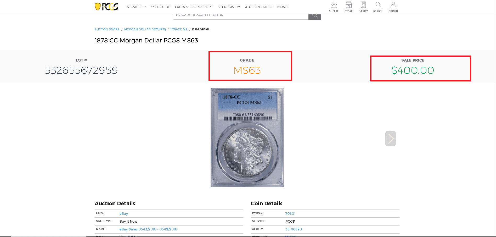 1878 CC Morgan Silver Dollar MS63 value and auction worth example