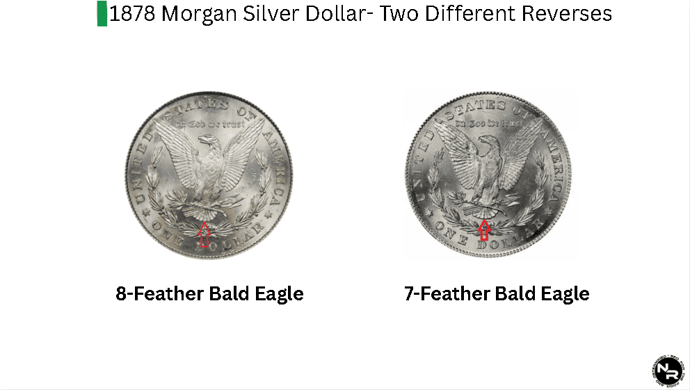 What is the 1878 Morgan Silver Dollar 8 Tail Feathers Coin Variant? What is the 1878 Morgan Silver Dollar 8 Tail Feathers Coin Variant?