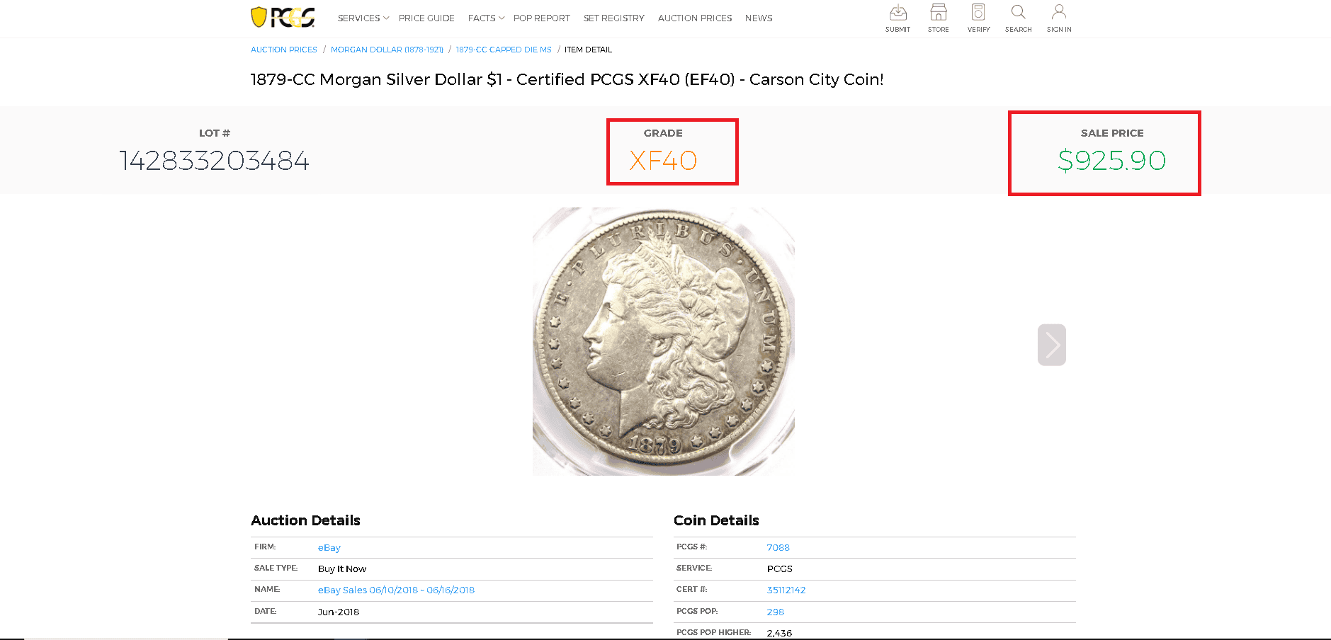 An example of an 1879-CC Morgan Silver Dollar value and worth at an auction An example of an 1879-CC Morgan Silver Dollar value and worth at an auction