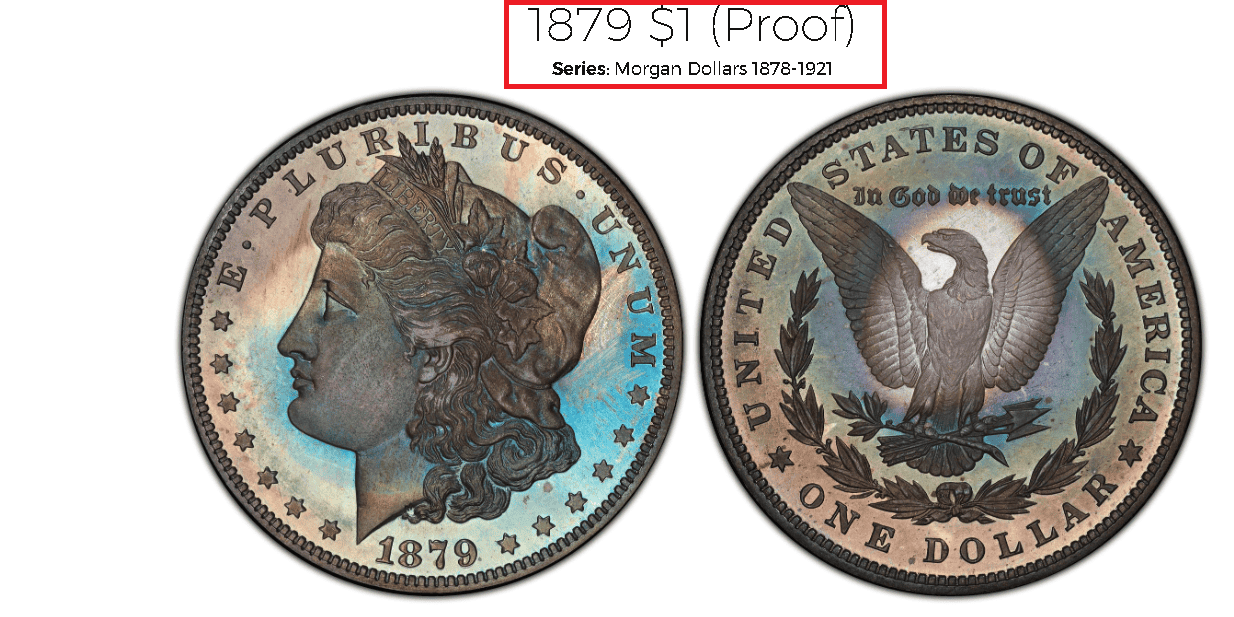 1879 Morgan Silver Dollar proof minted at the Philadelphia branch of the U.S. Mint. 1879 Morgan Silver Dollar proof minted at the Philadelphia branch of the U.S. Mint.